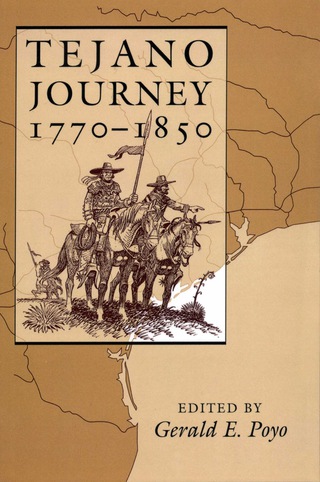 Cover image: Tejano Journey, 1770-1850 9780292765702