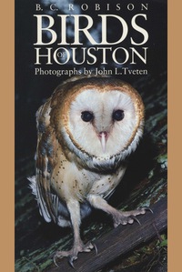 صورة الغلاف: Birds of Houston 9780292770829