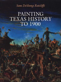 Omslagafbeelding: Painting Texas History to 1900 9780292781139