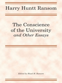 Imagen de portada: The Conscience of the University, and Other Essays 9780292710788