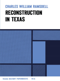 Imagen de portada: Reconstruction in Texas 9780292700314