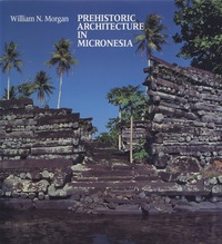 Omslagafbeelding: Prehistoric Architecture in Micronesia 9780292765061