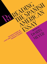 Cover image: Rereading the Spanish American Essay 9780292751798