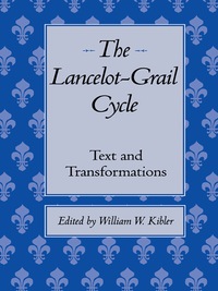 Cover image: The Lancelot-Grail Cycle 9780292722521