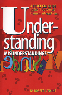 Cover image: Understanding Misunderstandings 9780292796065