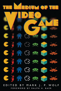Cover image: The Medium of the Video Game 9780292791480