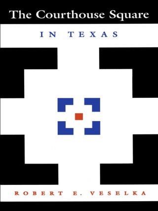 Imagen de portada: The Courthouse Square in Texas 9780292787360