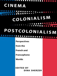 Cover image: Cinema, Colonialism, Postcolonialism 9780292777026