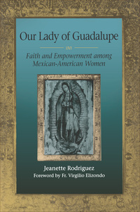 Cover image: Our Lady of Guadalupe 9780292770621
