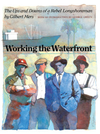 Cover image: Working the Waterfront 9780292760226