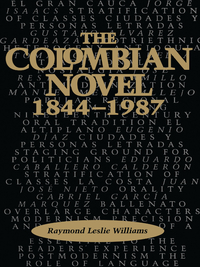 Cover image: The Colombian Novel, 1844-1987 9780292791626
