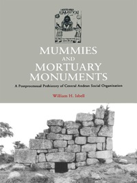 صورة الغلاف: Mummies and Mortuary Monuments 9780292717992