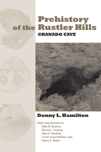 Cover image: Prehistory of the Rustler Hills 9780292726055