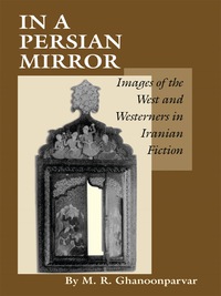 صورة الغلاف: In a Persian Mirror 9780292727601