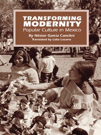 Cover image: Transforming Modernity 9780292727588
