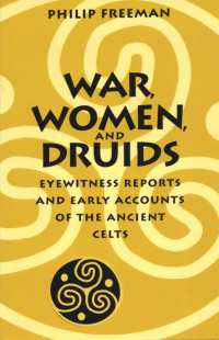 Cover image: War, Women, and Druids 9780292718364