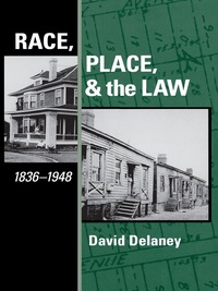 صورة الغلاف: Race, Place, and the Law, 1836-1948 9780292715967