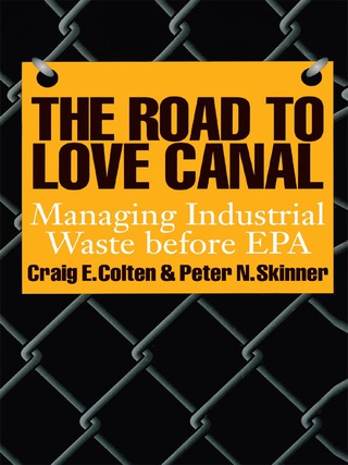 Cover image: The Road to Love Canal 9780292711839