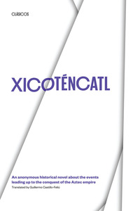 表紙画像: Xicoténcatl 9780292712133