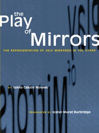 Cover image: The Play of Mirrors 9780292711969