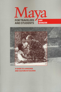 Cover image: Maya for Travelers and Students 9780292708389
