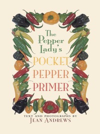 Imagen de portada: The Pepper Lady’s Pocket Pepper Primer 9780292704831