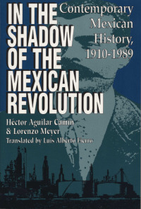 Omslagafbeelding: In the Shadow of the Mexican Revolution 9780292704510
