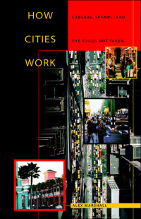 صورة الغلاف: How Cities Work 9780292752405