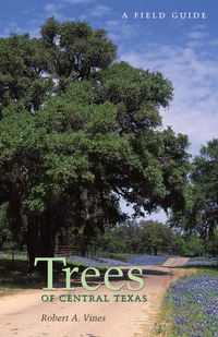 表紙画像: Trees of Central Texas 9780292780583