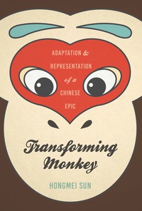 Cover image: Transforming Monkey 9780295743189