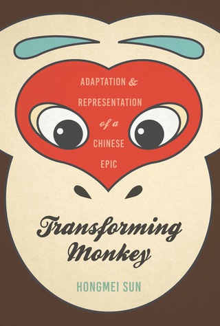 Cover image: Transforming Monkey 9780295743189