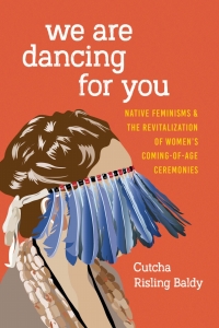 Cover image: We Are Dancing for You 9780295743431