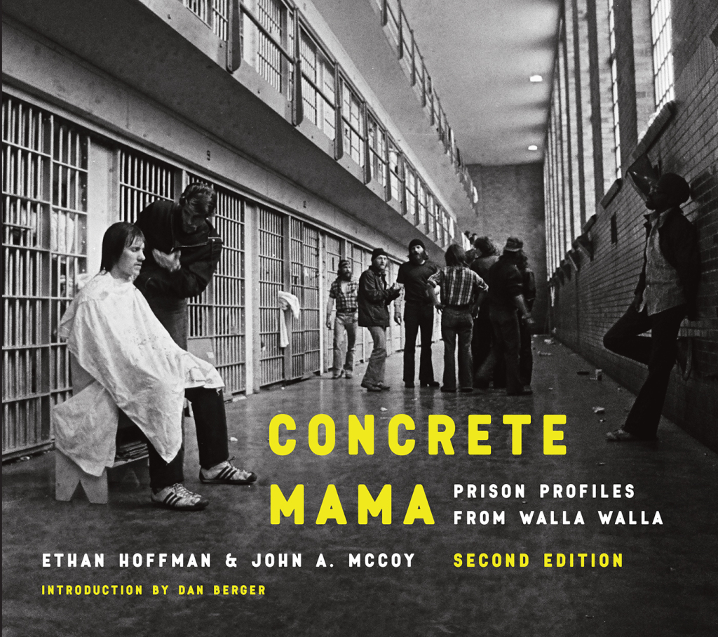 Concrete Mama Prison Profiles from Walla Walla 2nd Edition