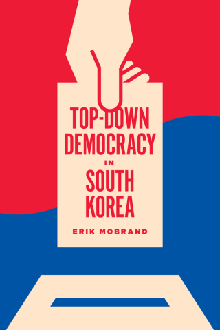 Cover image: Top-Down Democracy in South Korea 9780295745473