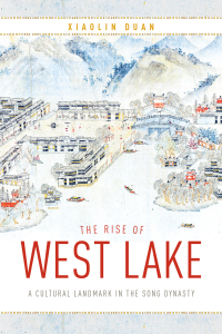 Cover image: The Rise of West Lake 9780295747101