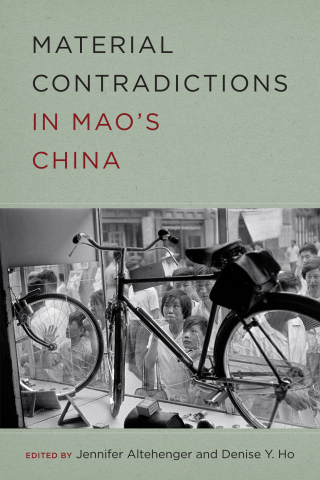 Cover image: Material Contradictions in Mao's China 9780295750842