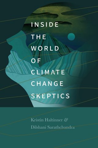 Titelbild: Inside the World of Climate Change Skeptics 9780295751290