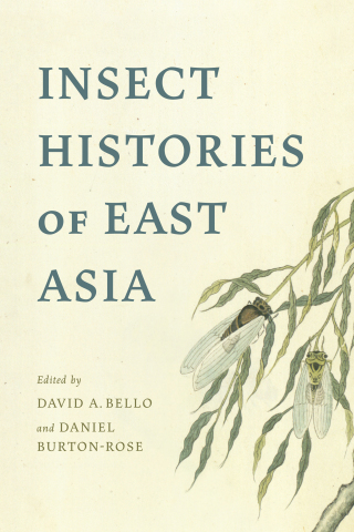 Cover image: Insect Histories of East Asia 9780295751788