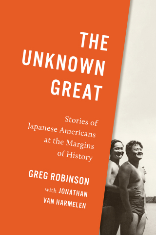 Omslagafbeelding: The Unknown Great 9780295751887