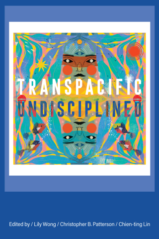 Cover image: Transpacific, Undisciplined 9780295752747