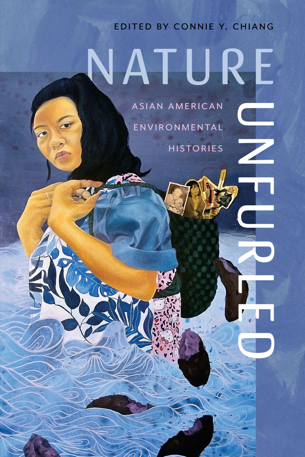 Nature Unfurled Asian American Environmental Histories