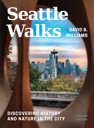 Cover image: Seattle Walks 2nd edition 9780295753577