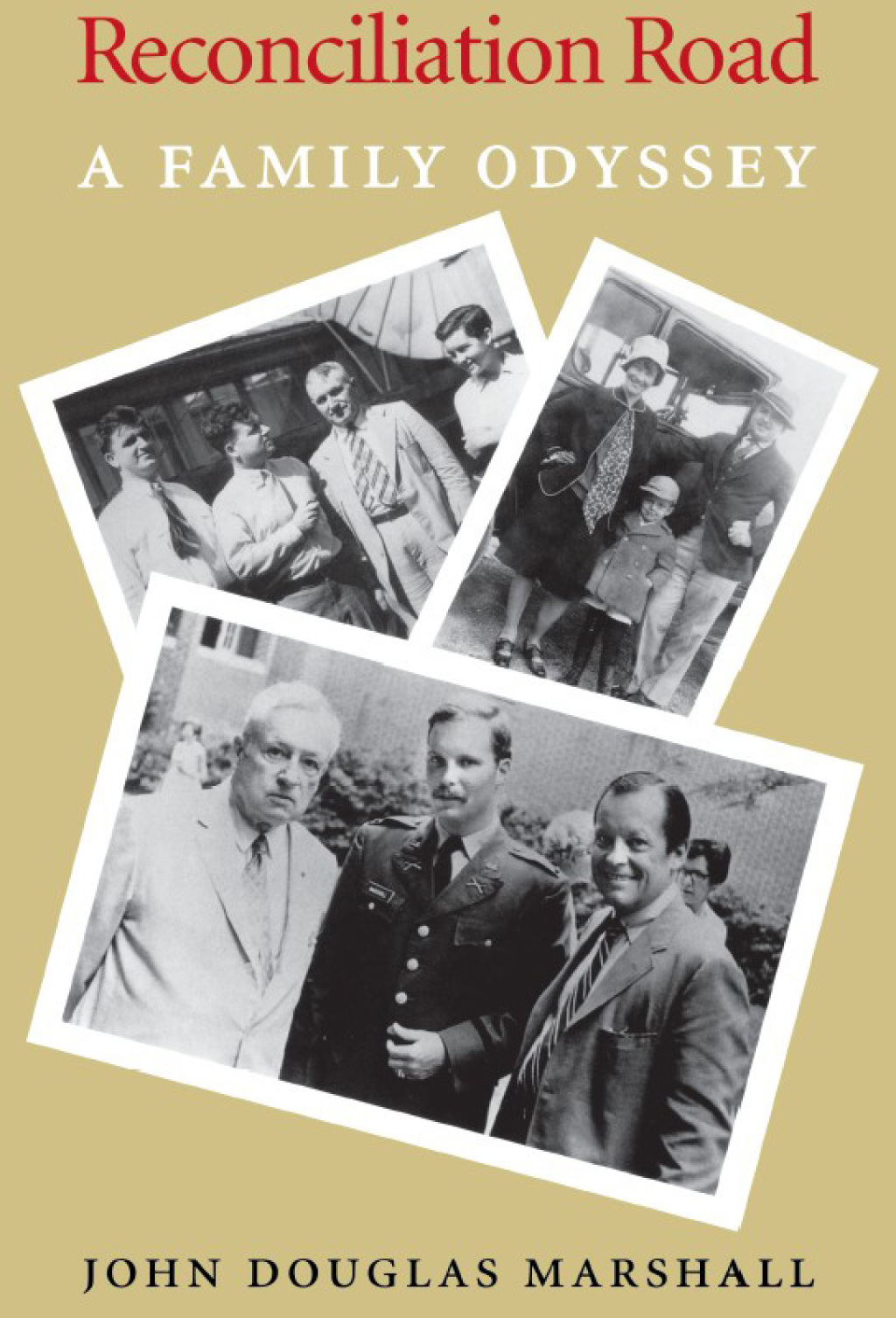 Reconciliation Road A Family Odyssey
