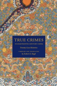 Cover image: True Crimes in Eighteenth-Century China 9780295989068