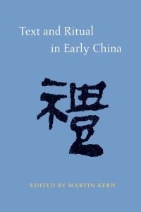 Titelbild: Text and Ritual in Early China 9780295985626