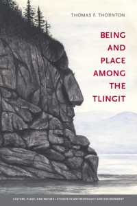 Omslagafbeelding: Being and Place among the Tlingit 9780295987491