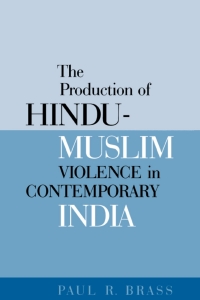 Omslagafbeelding: The Production of Hindu-Muslim Violence in Contemporary India 9780295982588
