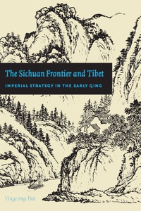 Cover image: The Sichuan Frontier and Tibet 9780295989518