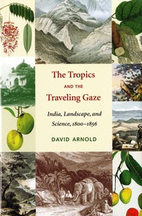 Omslagafbeelding: The Tropics and the Traveling Gaze 9780295985817