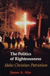 Cover image: The Politics of Righteousness 9780295969978